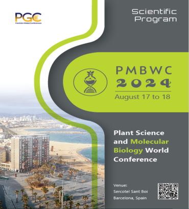 Plant Science and Molecular Biology World Conference 2024 Program 